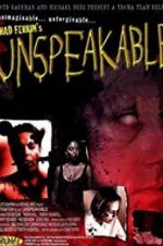 Watch Unspeakable Movie2k