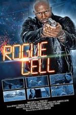 Watch Rogue Cell Movie2k