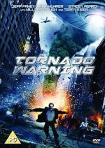 Watch Tornado Warning Movie2k