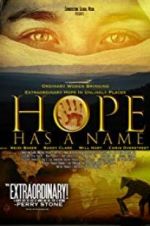 Watch Hope Has a Name Movie2k