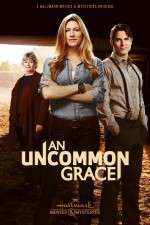 Watch An Uncommon Grace Movie2k