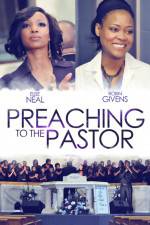 Watch Preaching to the Pastor Movie2k