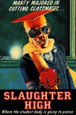 Watch Slaughter High Movie2k