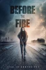 Watch Before the Fire Movie2k