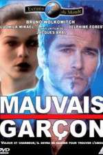 Watch Mauvais garon Movie2k