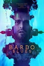 Watch Bardo Blues Movie2k