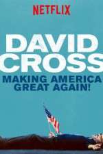 Watch David Cross: Making America Great Again Movie2k