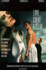 Watch Love Cheat & Steal Movie2k