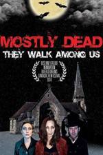 Watch Mostly Dead Movie2k