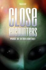 Watch Close Encounters: Proof of Alien Contact Movie2k