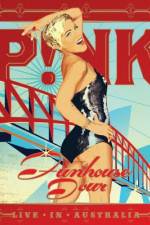 Watch Pink Funhouse Tour - Live in Australia Movie2k