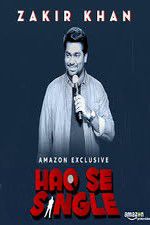 Watch Haq Se Single by Zakir Khan Movie2k