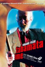 Watch Tabamata ime Movie2k