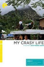 Watch My Crasy Life Movie2k