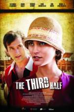 Watch The Third Half Movie2k