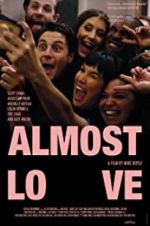 Watch Almost Love Movie2k