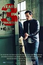 Watch 3 Years in Pakistan: The Erik Aude Story Movie2k