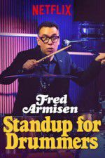 Watch Fred Armisen: Standup For Drummers Movie2k