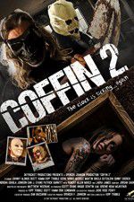 Watch Coffin 2 Movie2k