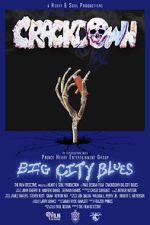 Watch Crackdown Big City Blues Movie2k
