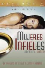 Watch Mujeres Infieles Movie2k