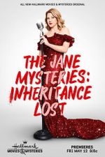 Watch The Jane Mysteries: Inheritance Lost Movie2k