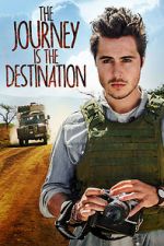 Watch The Journey Is the Destination Movie2k