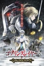 Watch Goblin Slayer: Goblin\'s Crown Movie2k