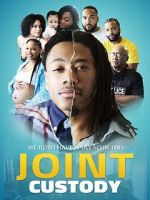 Watch Joint Custody Movie2k