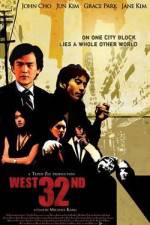 Watch West 32nd Movie2k