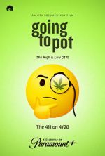 Watch Going to Pot: The Highs and Lows of It Movie2k