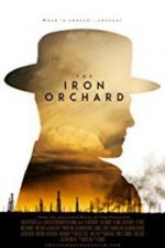 Watch The Iron Orchard Movie2k