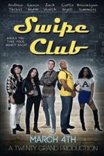 Watch Swipe Club Movie2k