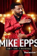 Watch Mike Epps: Don\'t Take It Personal Movie2k