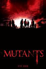 Watch Mutants Movie2k