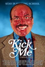 Watch Kick Me Movie2k