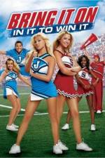 Watch Bring It On: In It to Win It Movie2k