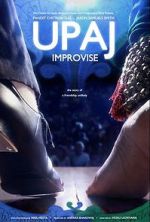 Watch Upaj: Improvise Movie2k