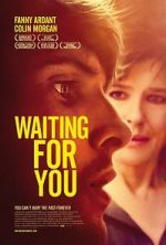 Watch Waiting for You Movie2k