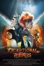 Watch Exceptional Beings Movie2k