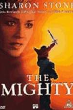 Watch The Mighty Movie2k