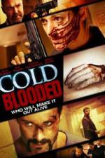 Watch Cold Blooded Movie2k