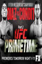 Watch UFC Primetime Diaz vs Condit Part 2 Movie2k