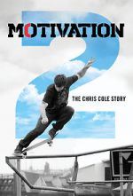 Motivation 2: The Chris Cole Story movie2k