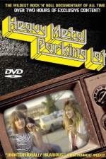 Watch Heavy Metal Parking Lot Movie2k