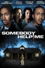 Watch Somebody Help Me Movie2k