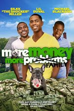 Watch More Money, More Family Movie2k