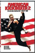 Watch American Kickboxer 2 Movie2k