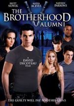 Watch The Brotherhood V: Alumni Movie2k