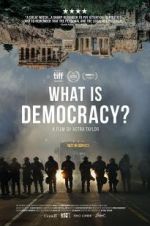 Watch What Is Democracy? Movie2k